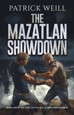 bokomslag Mazatlan Showdown