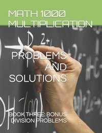bokomslag Math 1000 Multiplication PROBLEMS AND SOLUTIONS