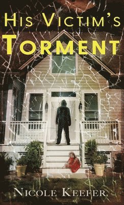 bokomslag His Victim's Torment