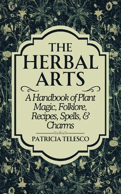 The Herbal Arts 1