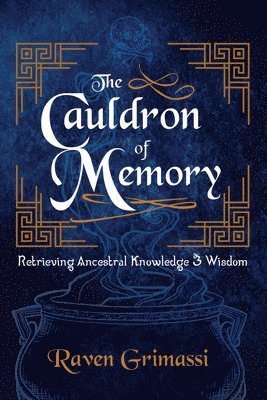 The Cauldron of Memory 1
