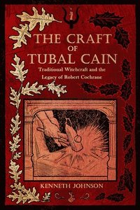 bokomslag The Craft of Tubal Cain