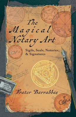 bokomslag The Magical Notary Art