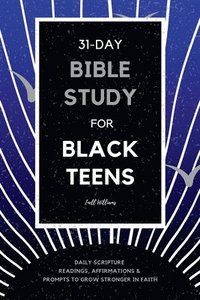 bokomslag 31-Day Bible Study for Black Teens