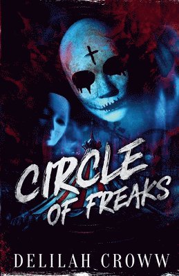 Circle of Freaks 1