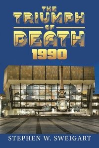 bokomslag The Triumph of Death 1990