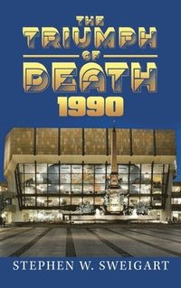bokomslag The Triumph of Death 1990
