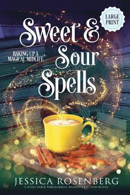 bokomslag Sweet and Sour Spells - Large Print