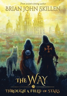 The Way: Through a Field of Stars 1