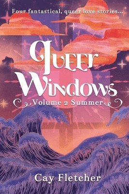 bokomslag Queer Windows Volume 2 Summer