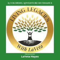 bokomslag Living Legacies with LaVeta