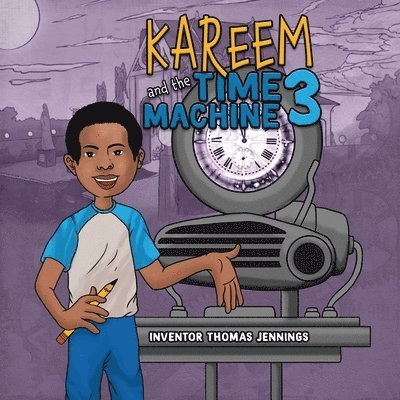 Kareem and the Time Machine 3 1