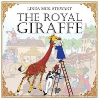 bokomslag The Royal Giraffe