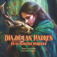 bokomslag Día de las Madres En la Montaña Marigold