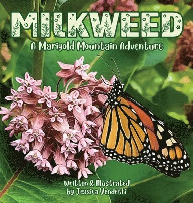 bokomslag Milkweed