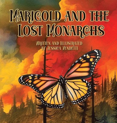 Marigold and the Lost Monarchs 1