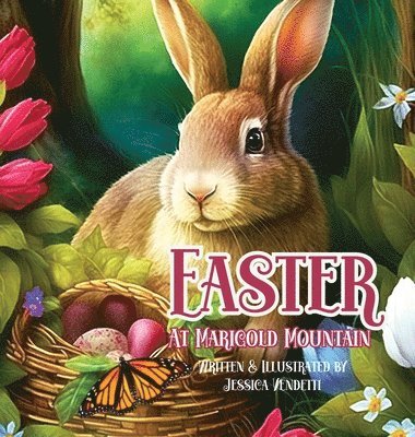 Easter at Marigold Mountain