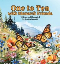 bokomslag One to Ten with Monarch Friends