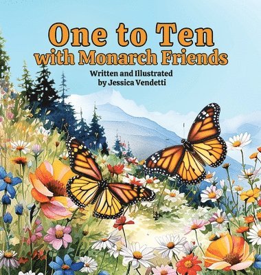 One to Ten with Monarch Friends 1