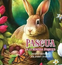 bokomslag Pascua En la Montaa Marigold