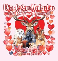 bokomslag Da de San Valentn En la Montaa de Marigold