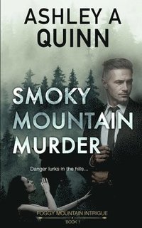 bokomslag Smoky Mountain Murder