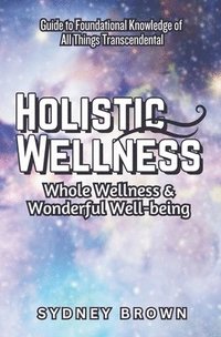bokomslag Holistic Wellness