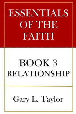 bokomslag Essentials of the Faith Book 3