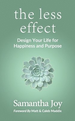 Samantha Joy - less effect, Häftad