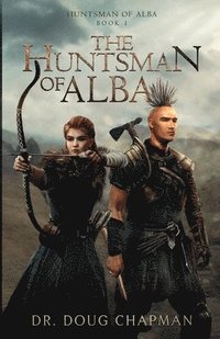 bokomslag The Huntsman of Alba
