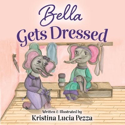 Bella Gets Dressed 1