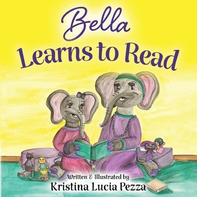 Bella Learns to Read 1