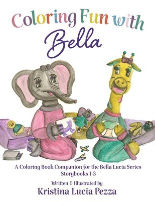 Coloring Fun with Bella 1