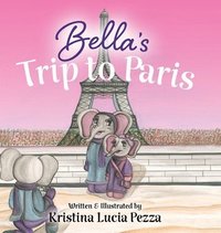 bokomslag Bella's Trip to Paris