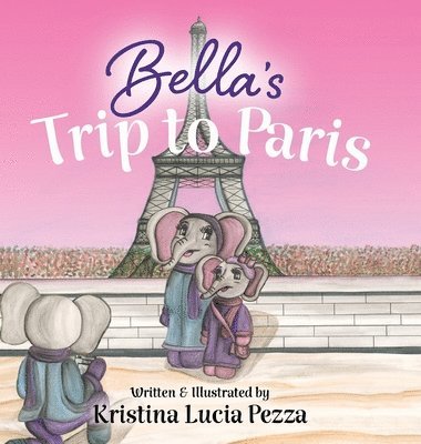 Bella's Trip to Paris 1