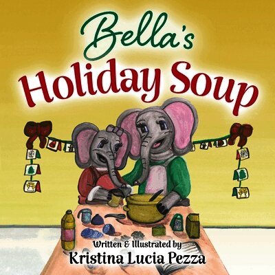 Bella's Holiday Soup