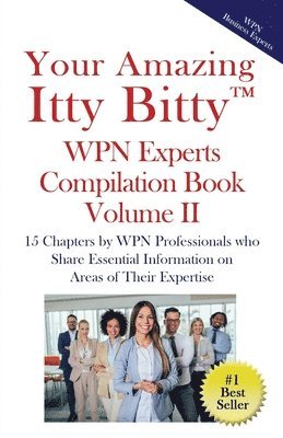 bokomslag Your Amazing Itty Bitty(TM) WPN Experts Compilation Book Volume II