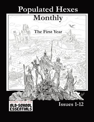 Populated Hexes Year One