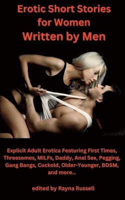 Erotic Short Stories For Women Written by Men 1