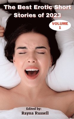 bokomslag Best Erotic Short Stories of 2023, Volume 1