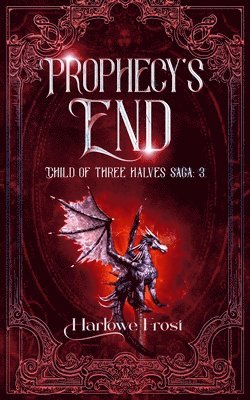 Prophecy's End 1