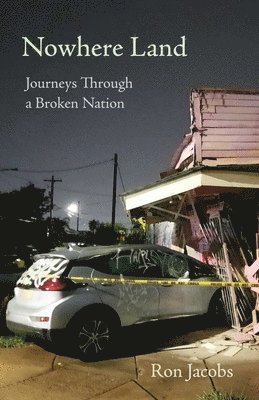 Ron Jacobs - Nowhere Land, Häftad