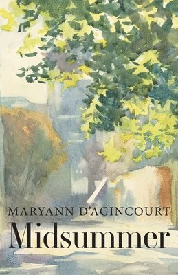 Maryann D'Agincourt - Midsummer, Häftad