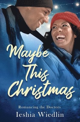 Maybe This Christmas 1