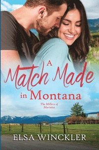 bokomslag A Match Made in Montana