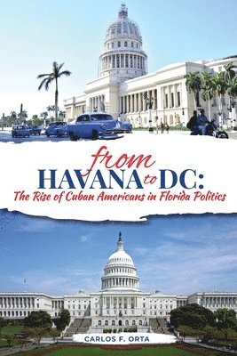 bokomslag From Havana to DC