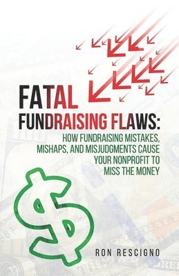 bokomslag Fatal Fundraising Flaws