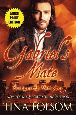 bokomslag Gabriel's Mate (Scanguards Vampires #3)