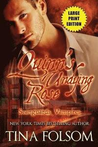 bokomslag Quinn's Undying Rose (Scanguards Vampires #6)