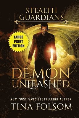 bokomslag Demon Unleashed (Stealth Guardians #7)